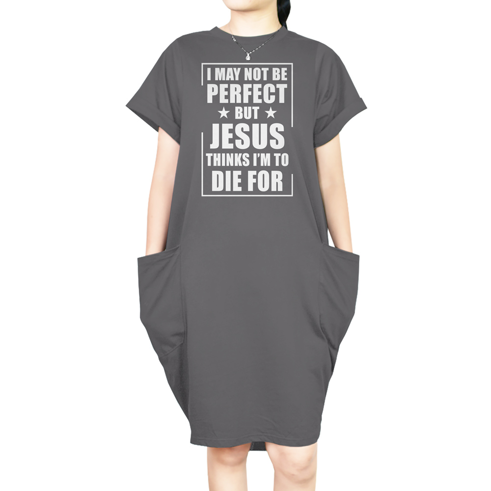 I'm Not Perfect Short Sleeve Loose Fit Pocket Dress 7